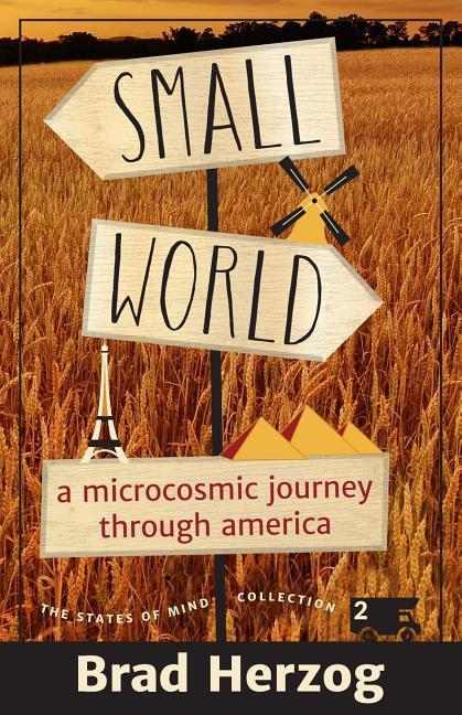 Vorderes Coverbild Small World: A Microcosmic Journey through America