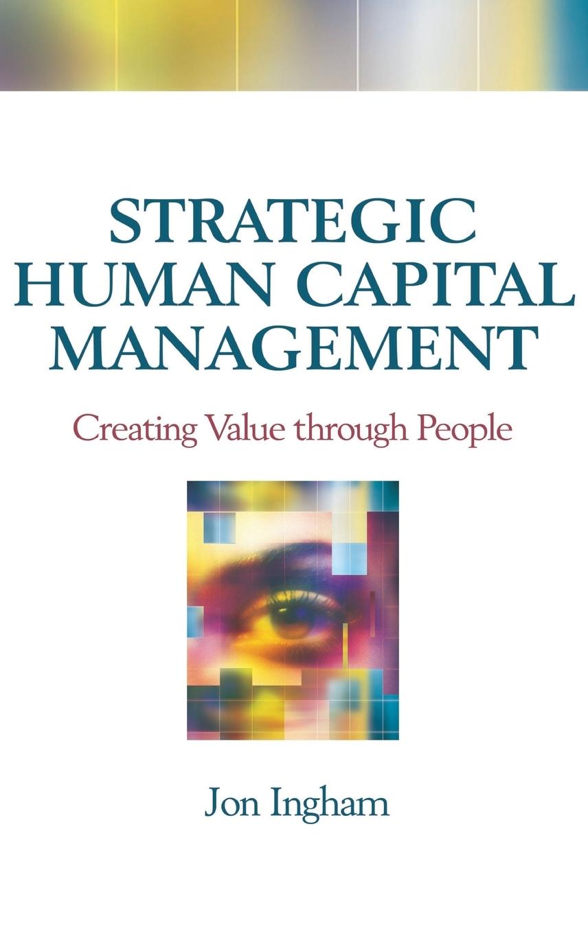 Vorderes Coverbild Strategic Human Capital Management