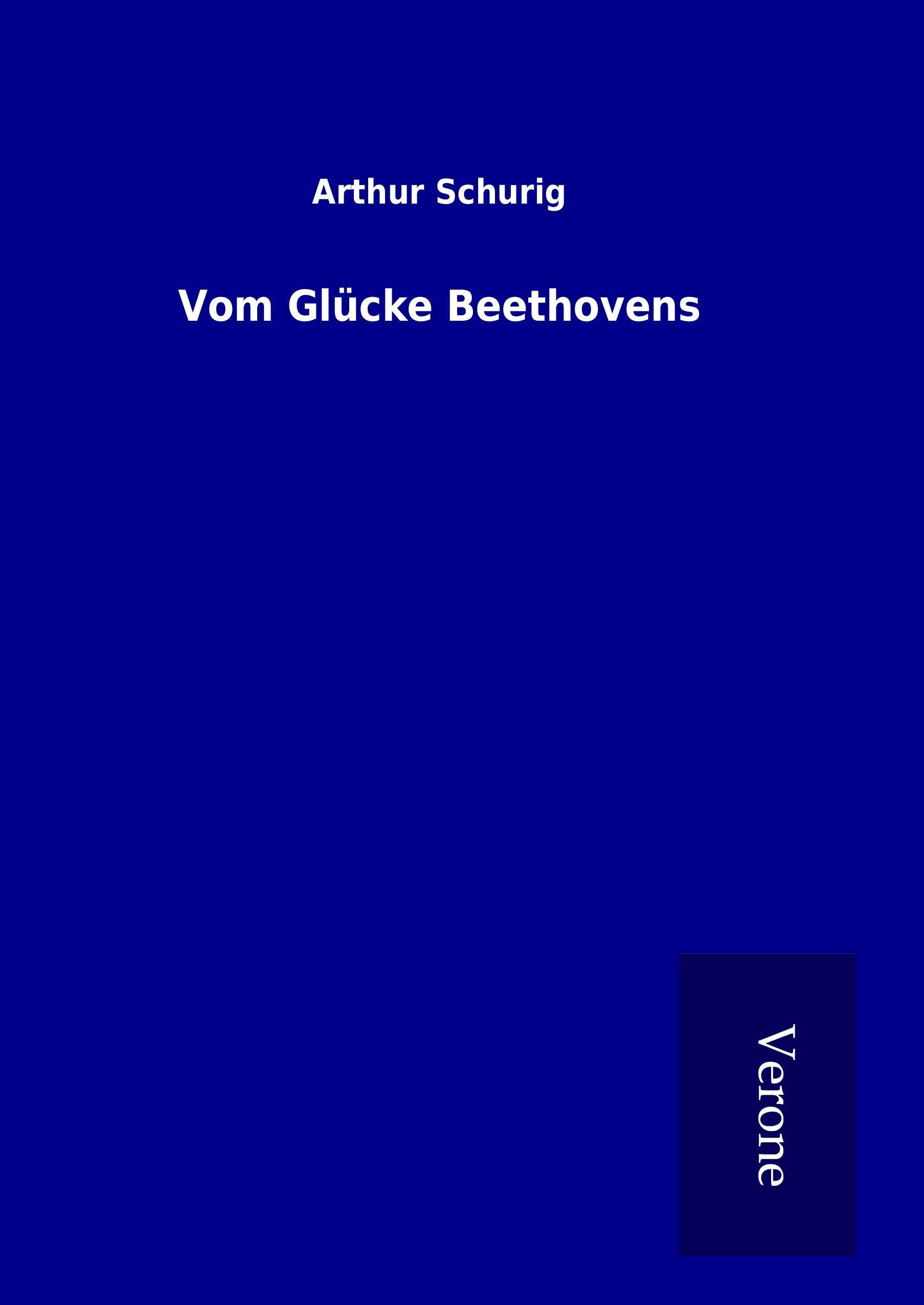 Vorderes Coverbild Vom Glücke Beethovens