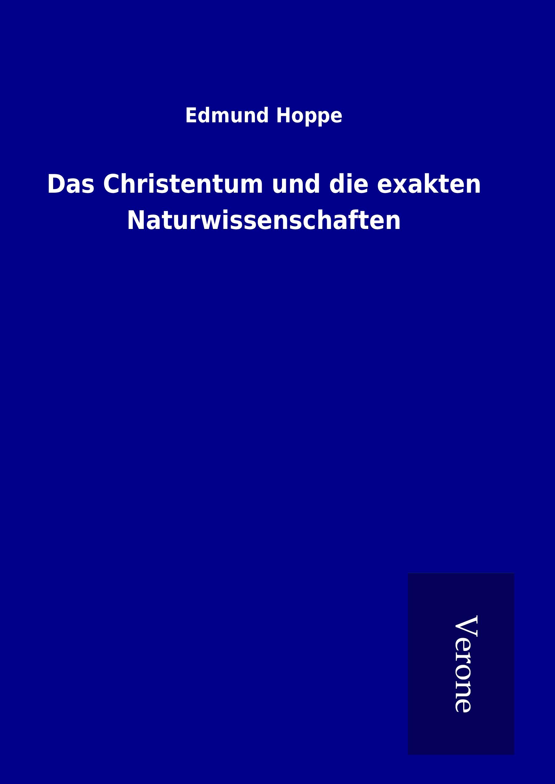 Vorderes Coverbild Das Christentum und die exakten Naturwissenschaften