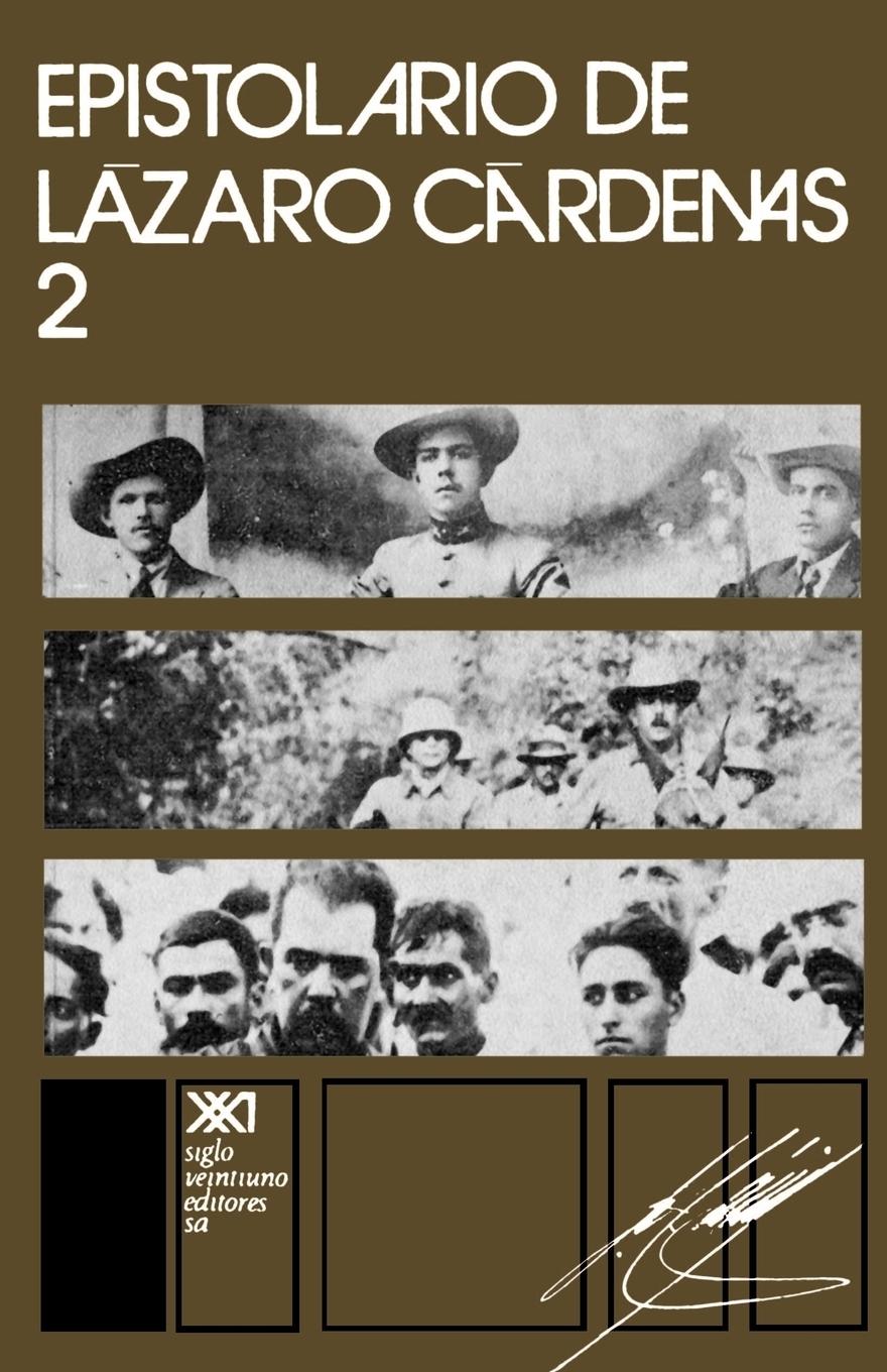 Vorderes Coverbild EPISTOLARIO DE LÁZARO CÁRDENAS 2