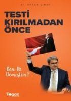 Vorderes Coverbild Testi Kirilmadan Önce Ben Ne Demistim