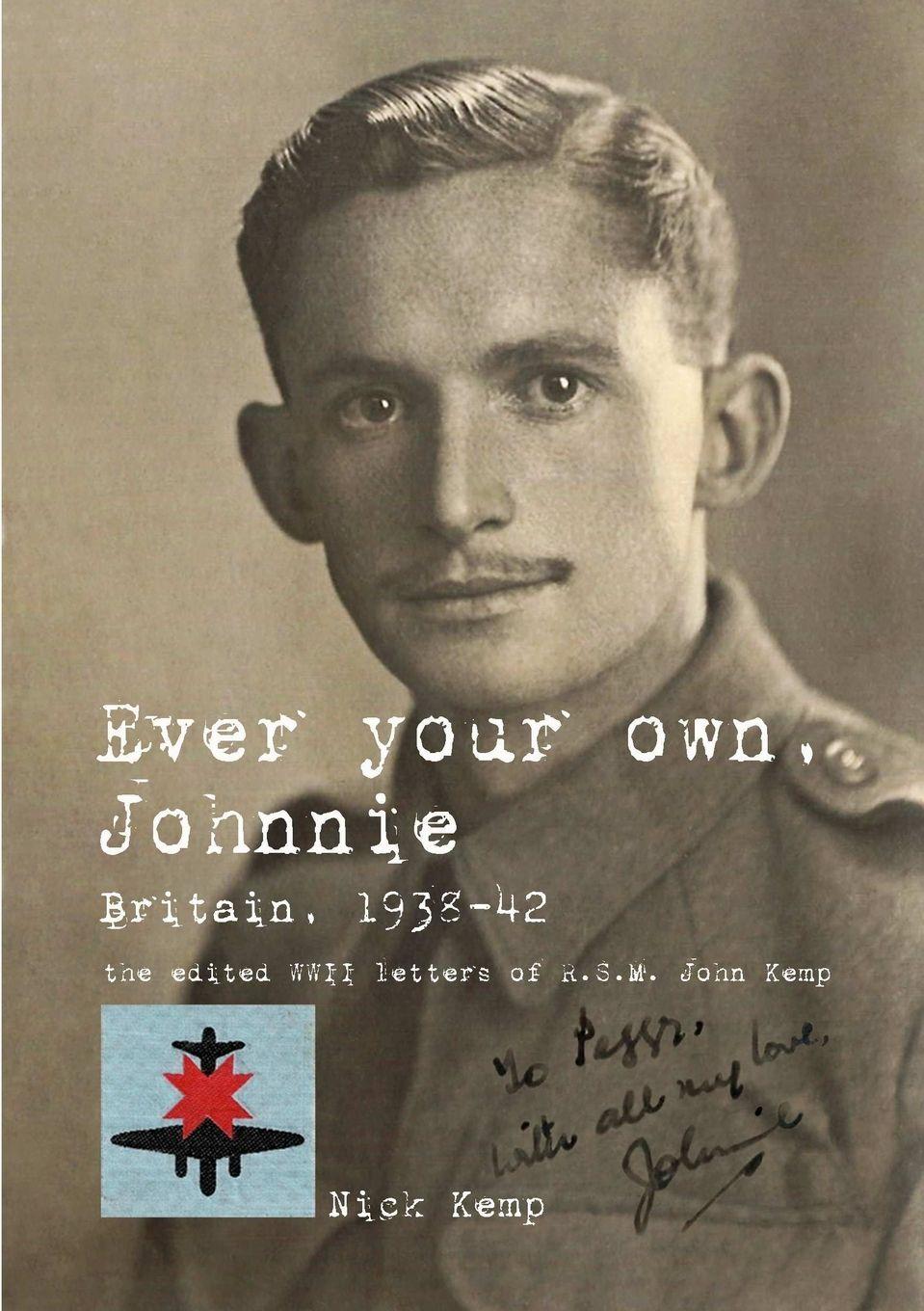 Vorderes Coverbild Ever your own, Johnnie,  Britain, 1938-42