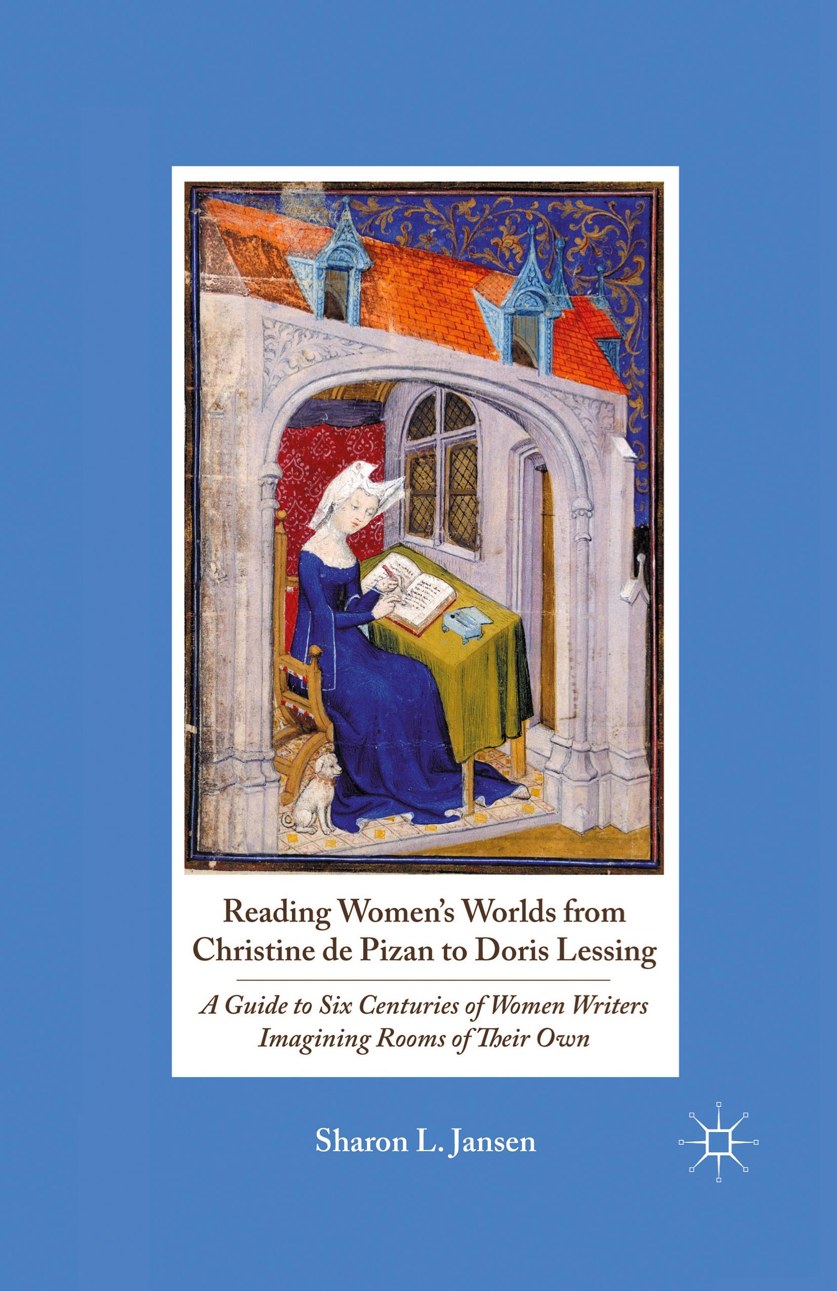 Vorderes Coverbild Reading Women's Worlds from Christine de Pizan to Doris Lessing