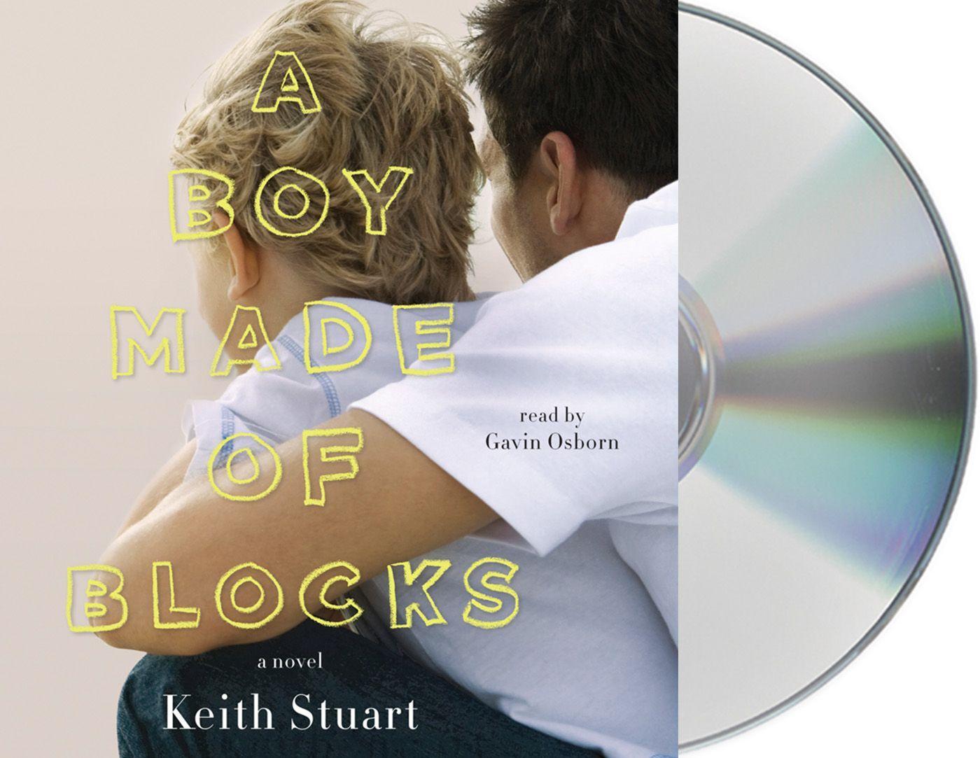 Vorderes Coverbild A Boy Made of Blocks: The Most Uplifting Novel of 2017