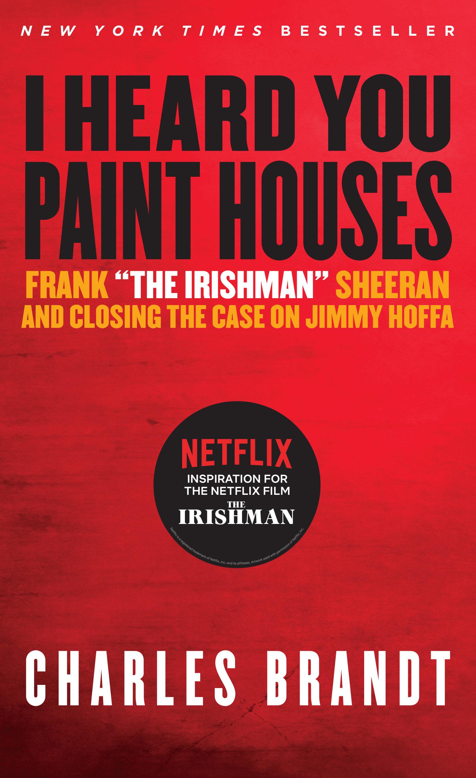 Vorderes Coverbild I Heard You Paint Houses
