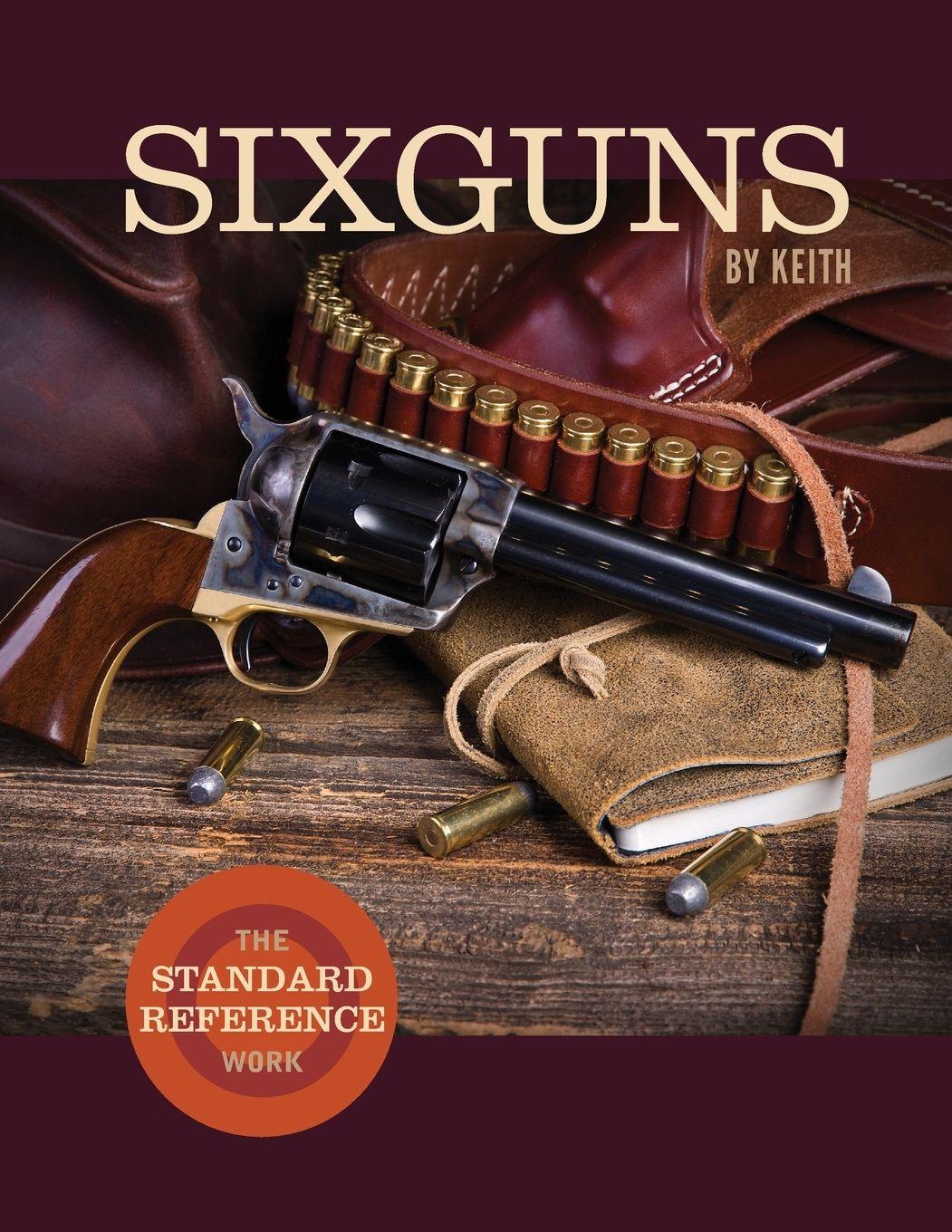 Vorderes Coverbild Sixguns by Keith