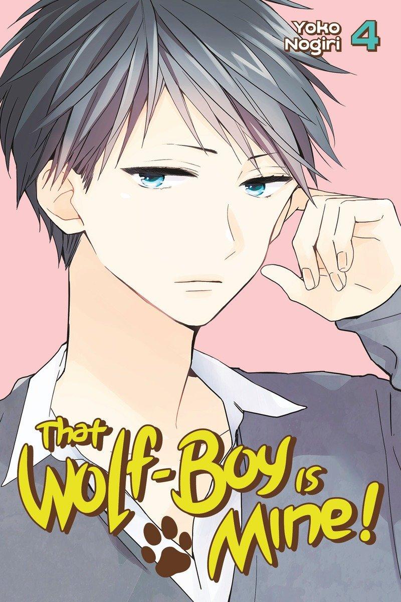Vorderes Coverbild That Wolf-Boy Is Mine! 4