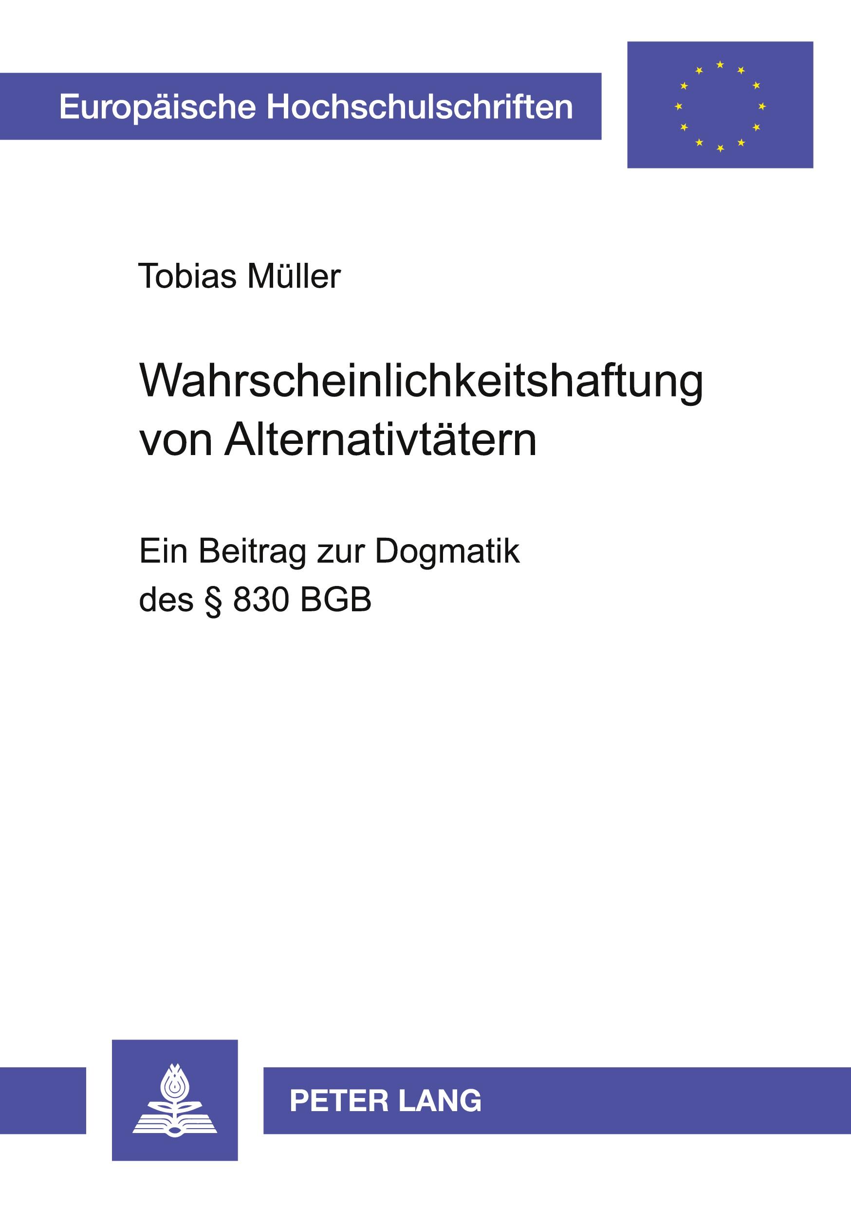 Vorderes Coverbild Wahrscheinlichkeitshaftung von Alternativtätern