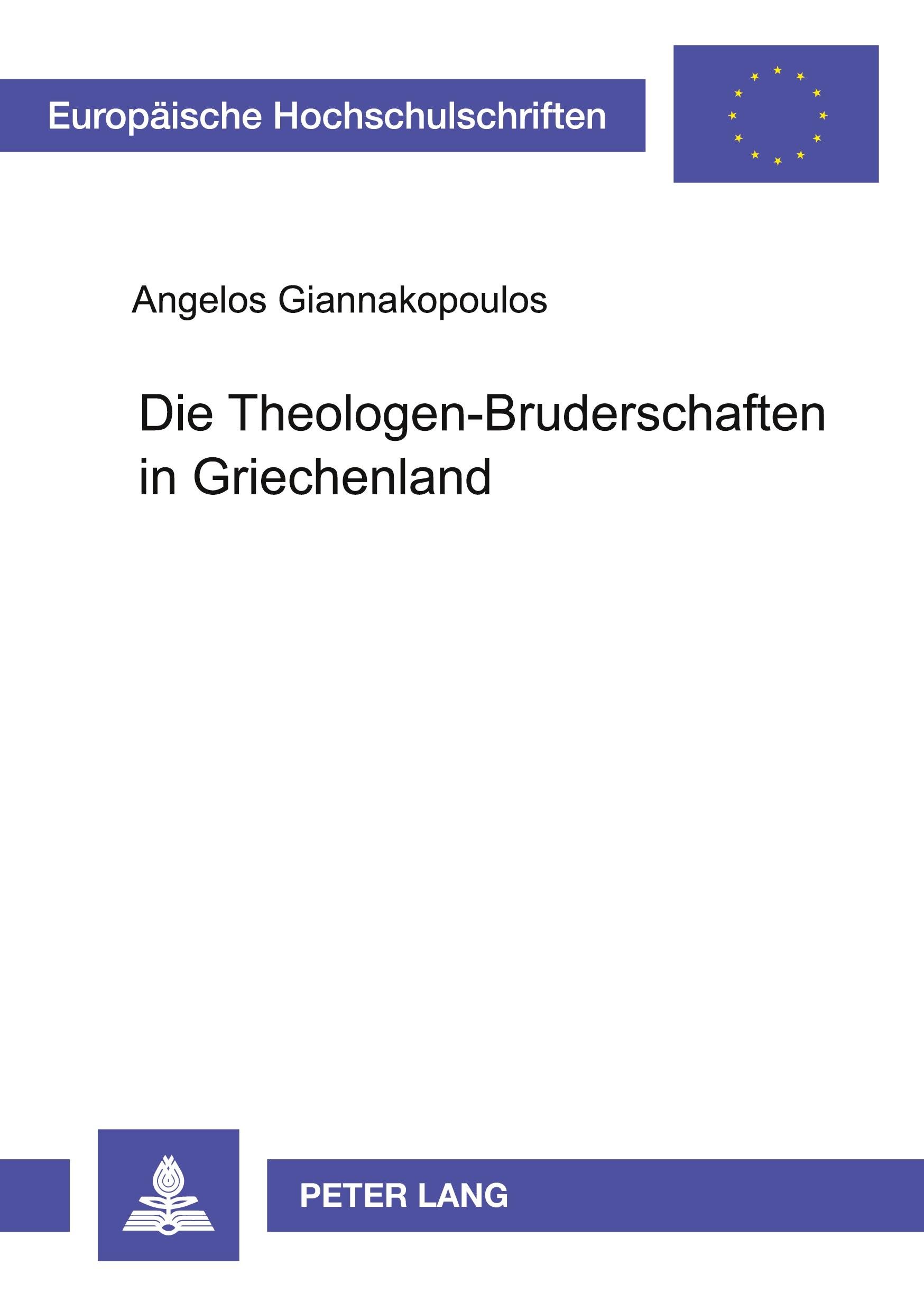 Vorderes Coverbild Die Theologen-Bruderschaften in Griechenland