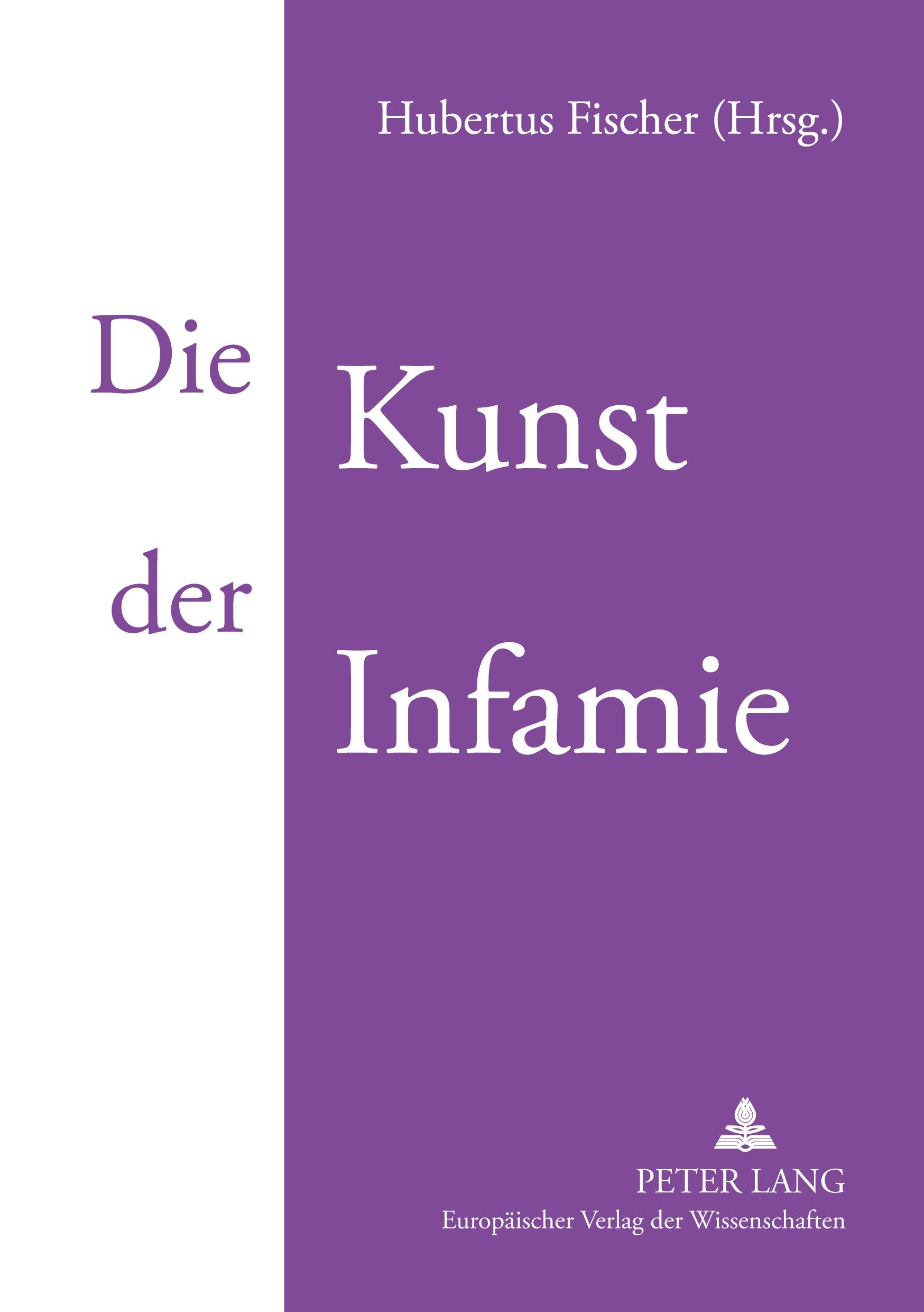 Vorderes Coverbild Die Kunst der Infamie