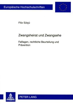 Vorderes Coverbild Zwangsheirat und Zwangsehe