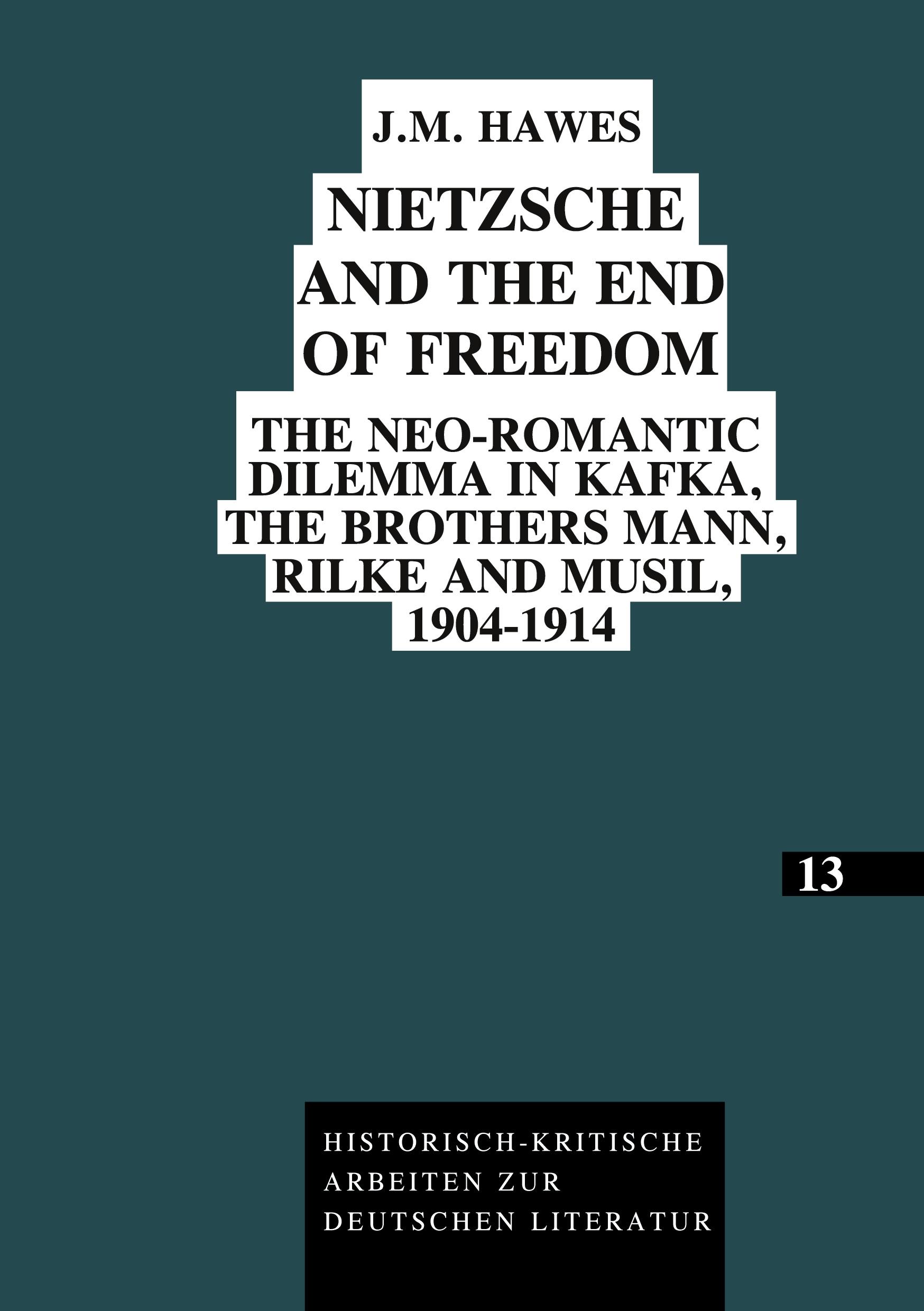 Vorderes Coverbild Nietzsche and the End of Freedom