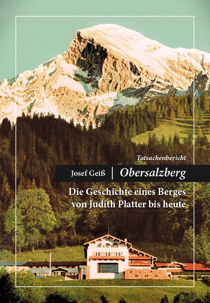 Vorderes Coverbild Josef Geiß - Obersalzberg