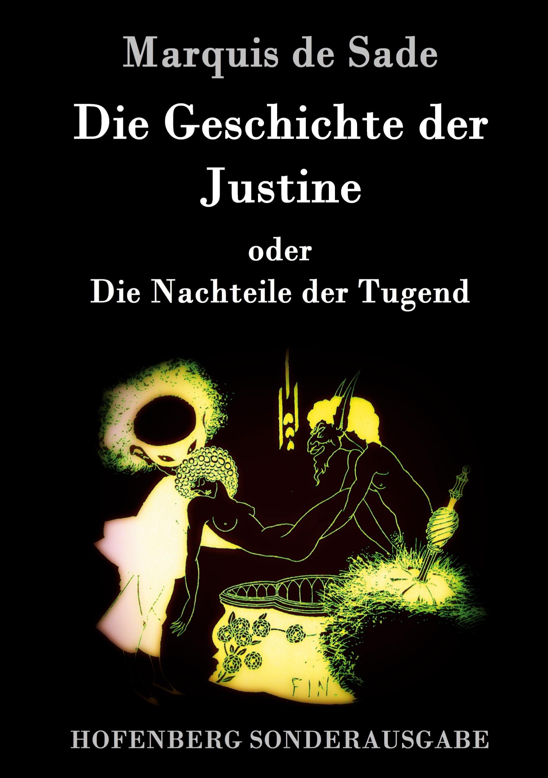 Vorderes Coverbild Die Geschichte der Justine oder Die Nachteile der Tugend