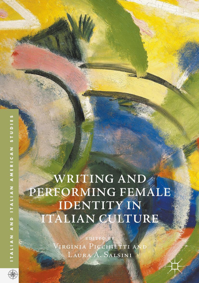 Vorderes Coverbild Writing and Performing Female Identity in Italian Culture