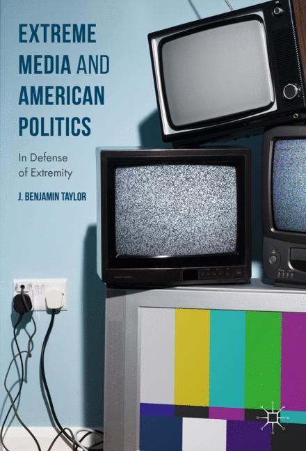 Vorderes Coverbild Extreme Media and American Politics