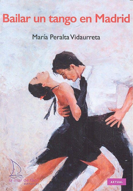 Vorderes Coverbild Bailar un tango en Madrid