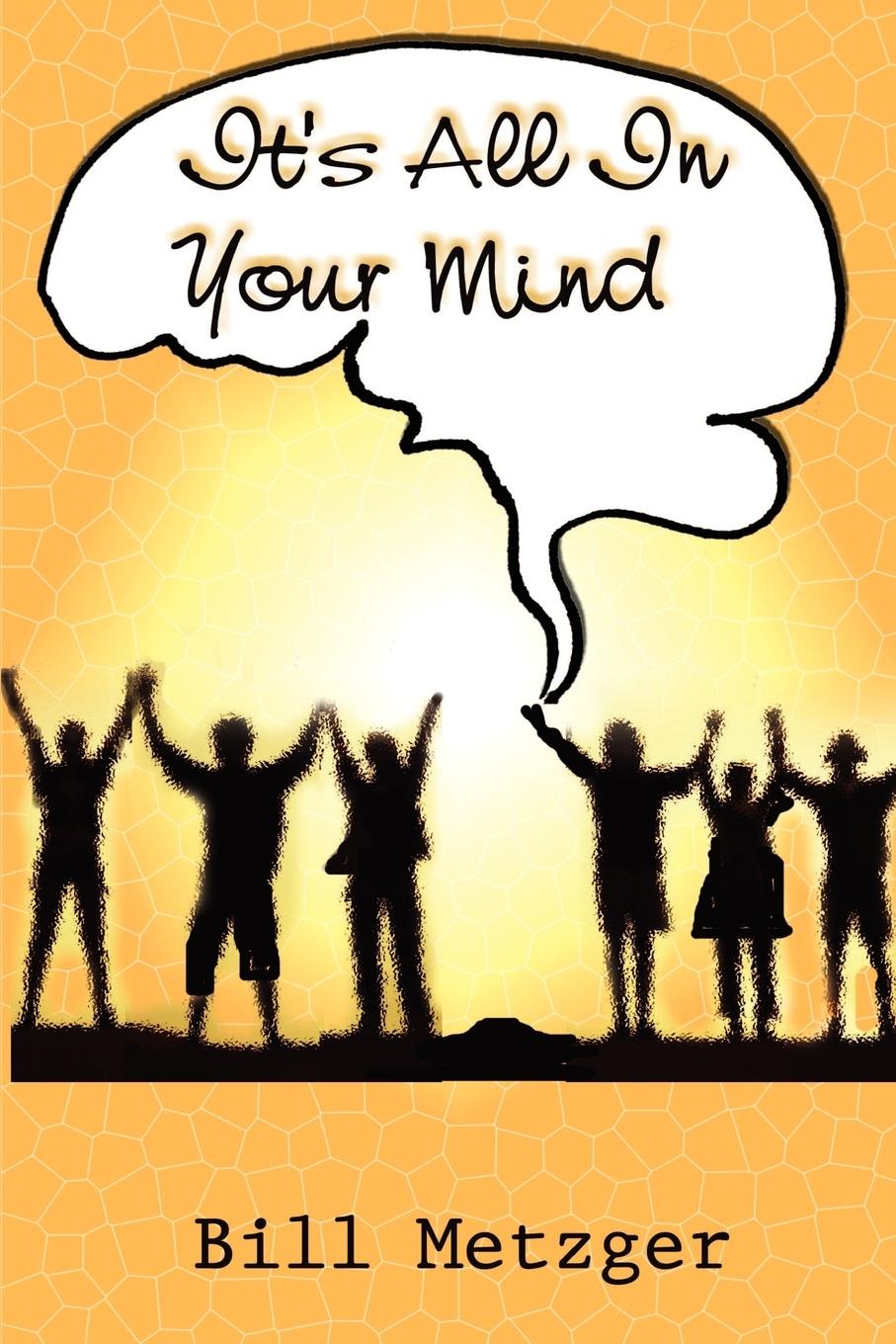 Vorderes Coverbild It's All In Your Mind