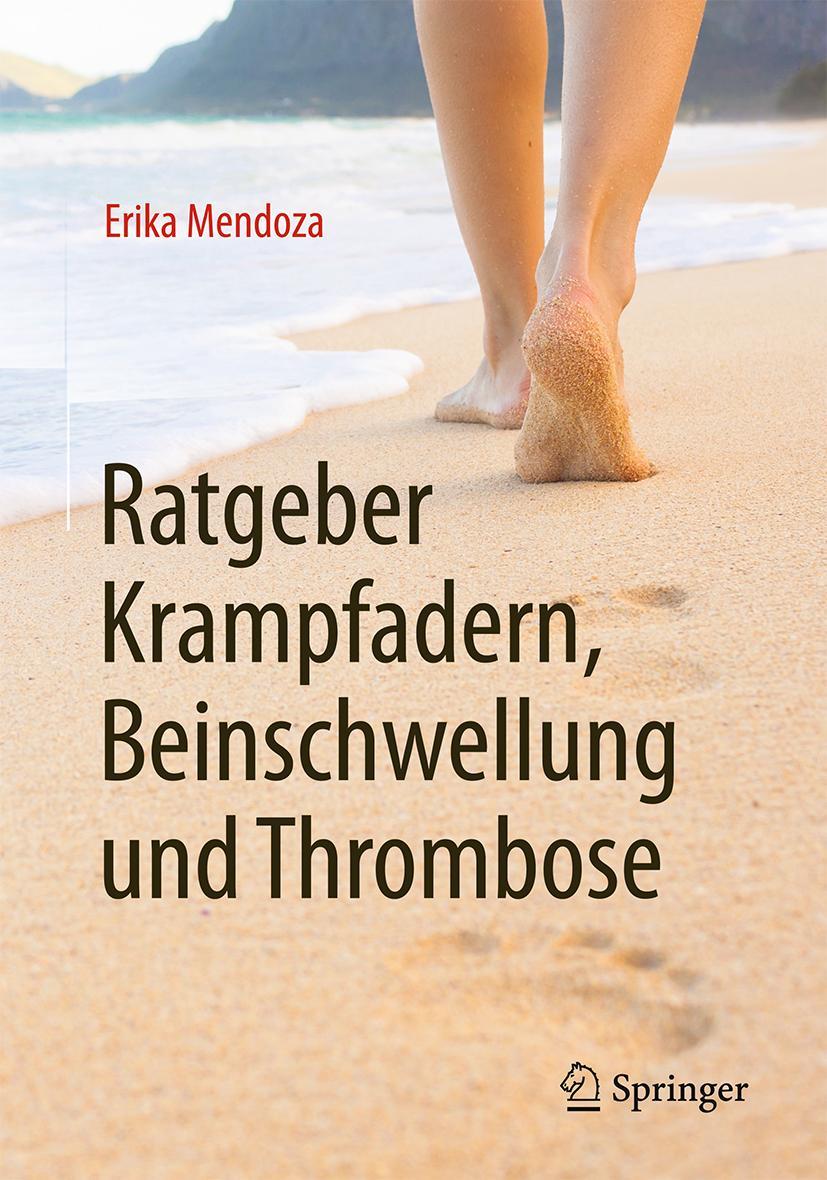 Vorderes Coverbild Ratgeber Krampfadern, Beinschwellung und Thrombose