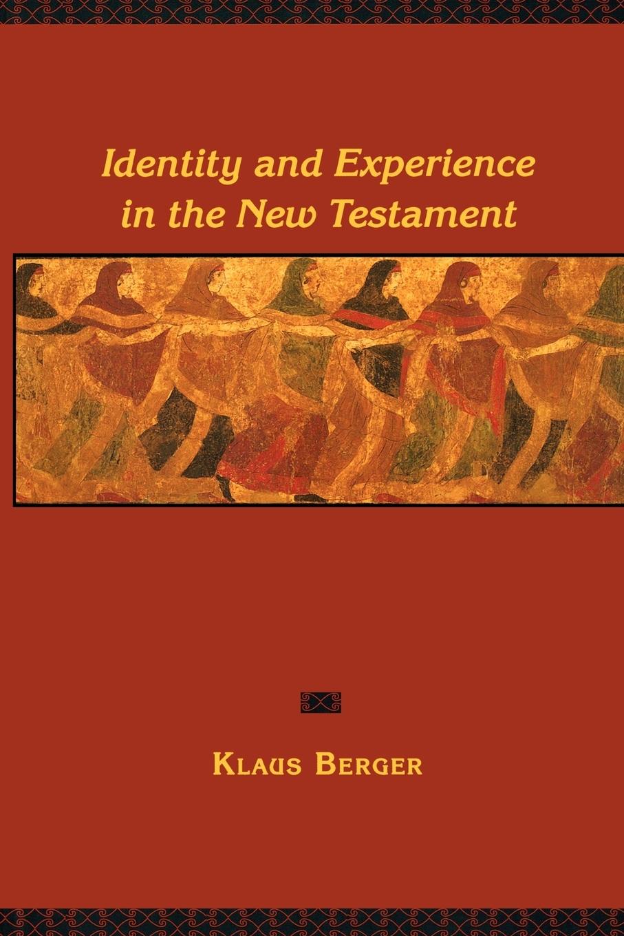 Vorderes Coverbild Identity and Experience in the New Testament