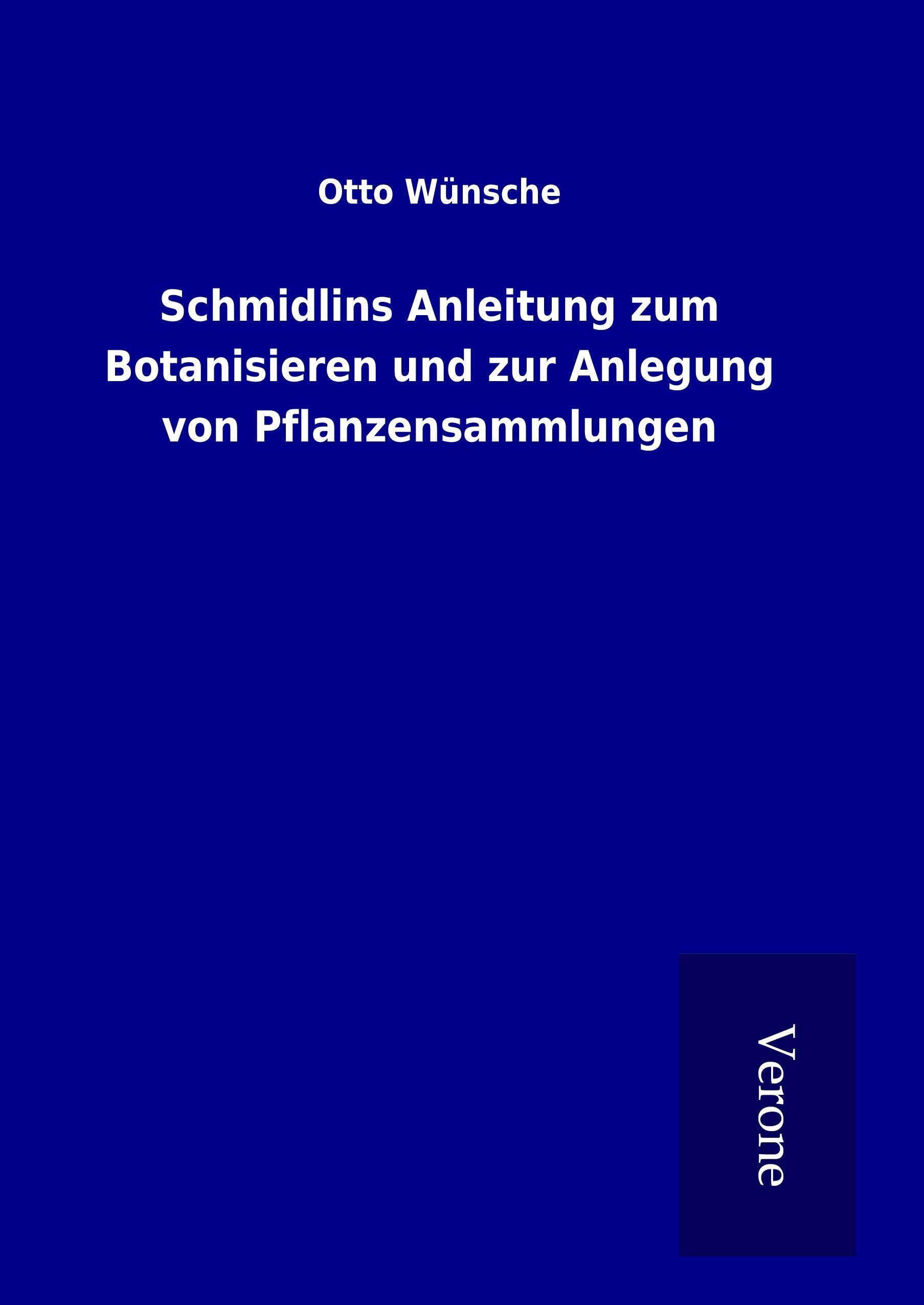 Vorderes Coverbild Schmidlins Anleitung zum Botanisieren und zur Anlegung von Pflanzensammlungen