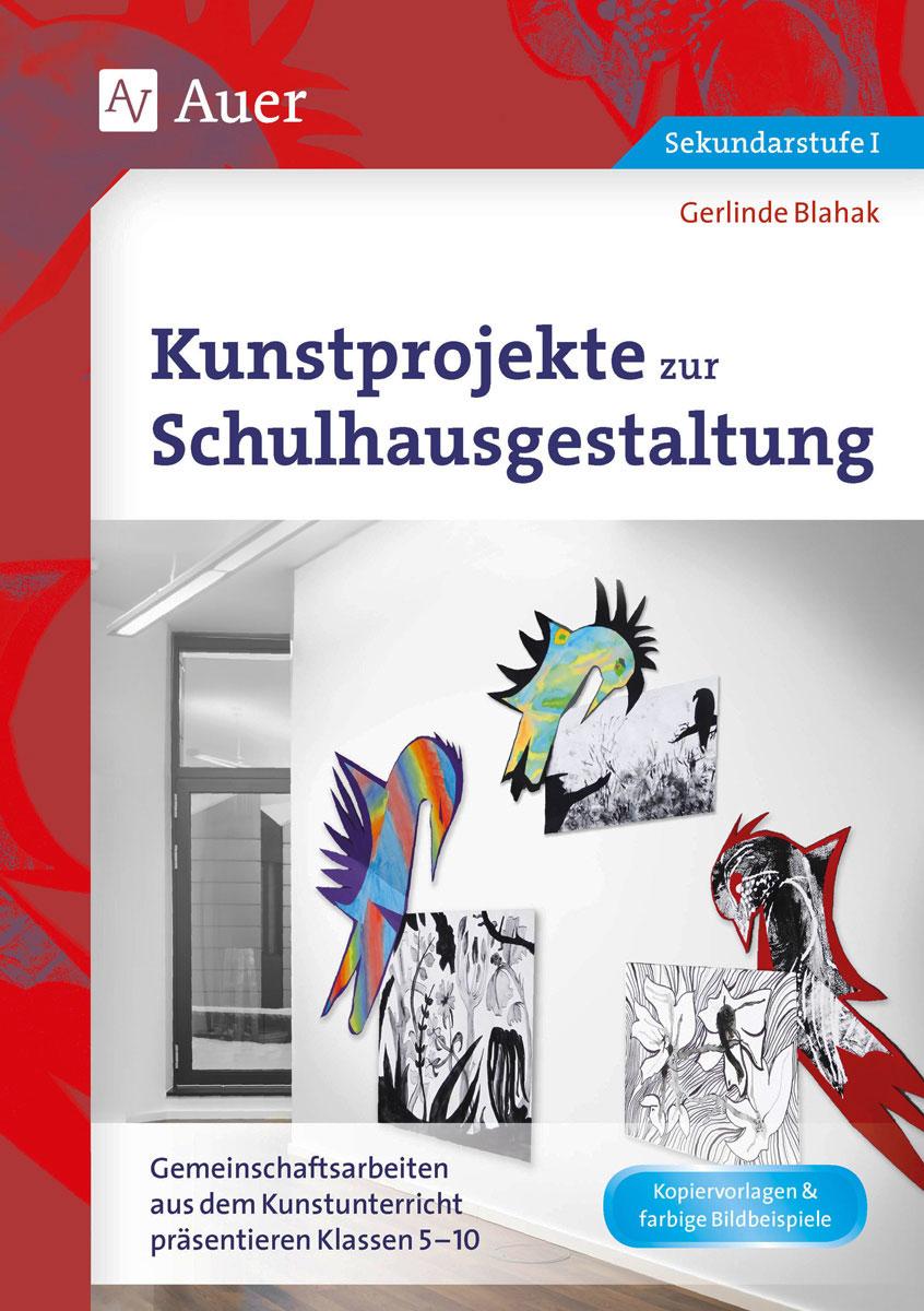 Vorderes Coverbild Kunstprojekte zur Schulhausgestaltung