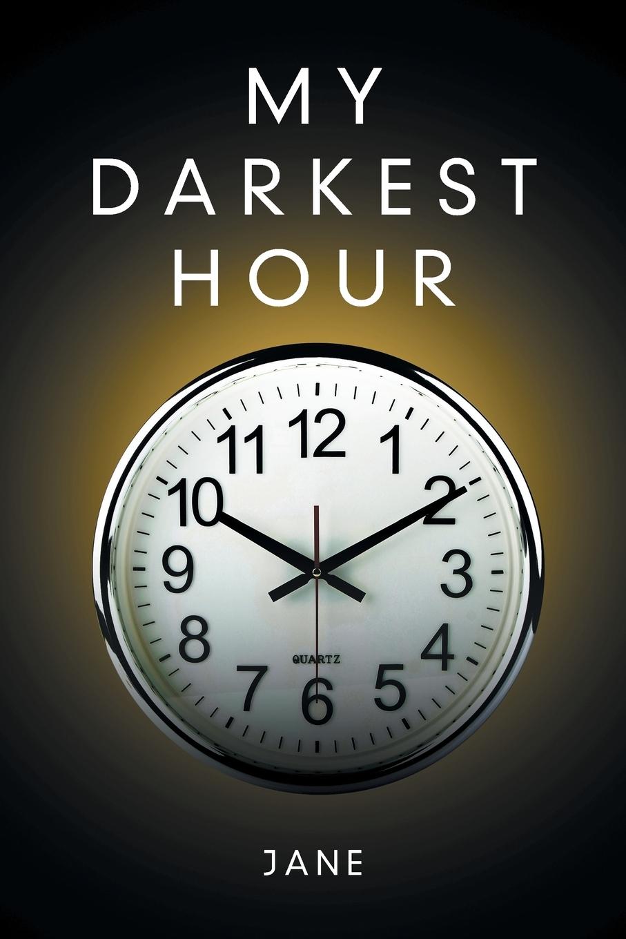 Vorderes Coverbild My Darkest Hour