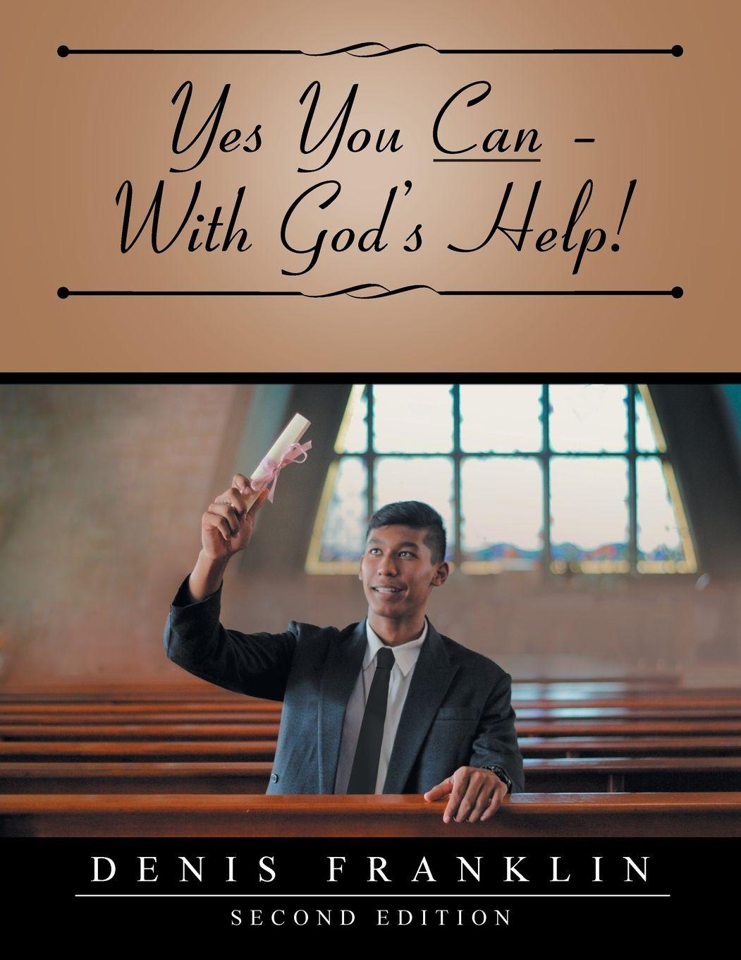 Vorderes Coverbild Yes You Can - With God's Help!