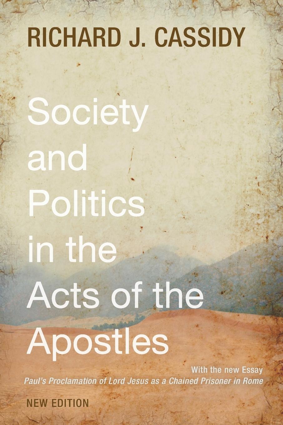 Vorderes Coverbild Society and Politics in the Acts of the Apostles