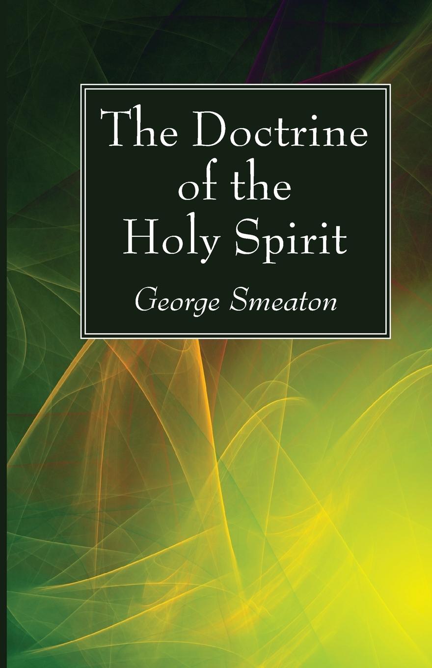 Vorderes Coverbild The Doctrine of the Holy Spirit