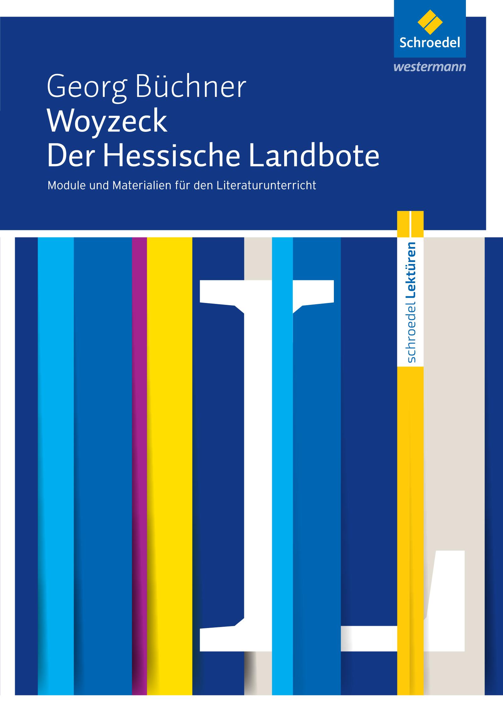 Vorderes Coverbild Woyzeck / Der Hessische Landbote. Module und Materialien für den Literaturunterricht