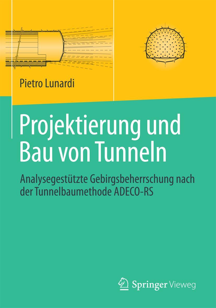 Vorderes Coverbild Projektierung und Bau von Tunneln