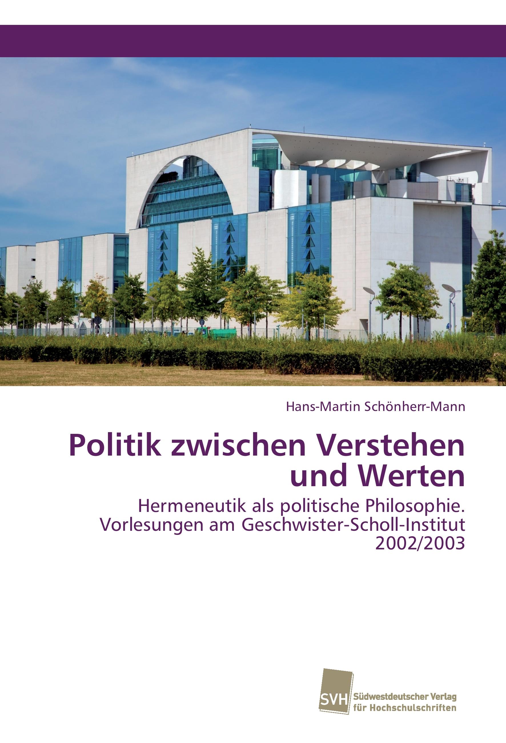 Vorderes Coverbild Politik zwischen Verstehen und Werten