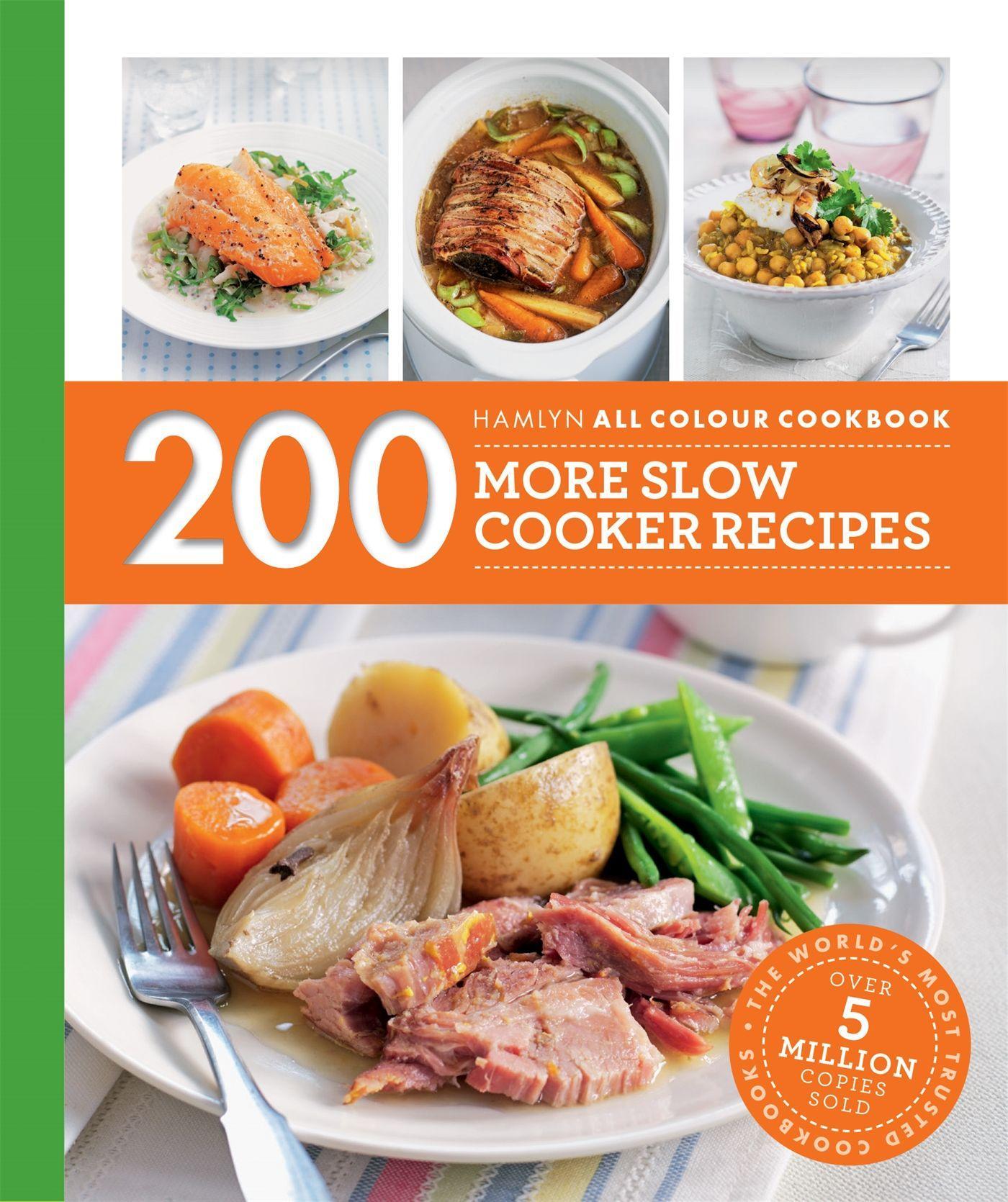 Vorderes Coverbild Hamlyn All Colour Cookery: 200 More Slow Cooker Recipes