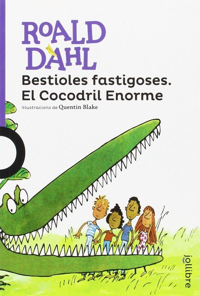 Vorderes Coverbild Bestioles fastigoses. El cocodril valen