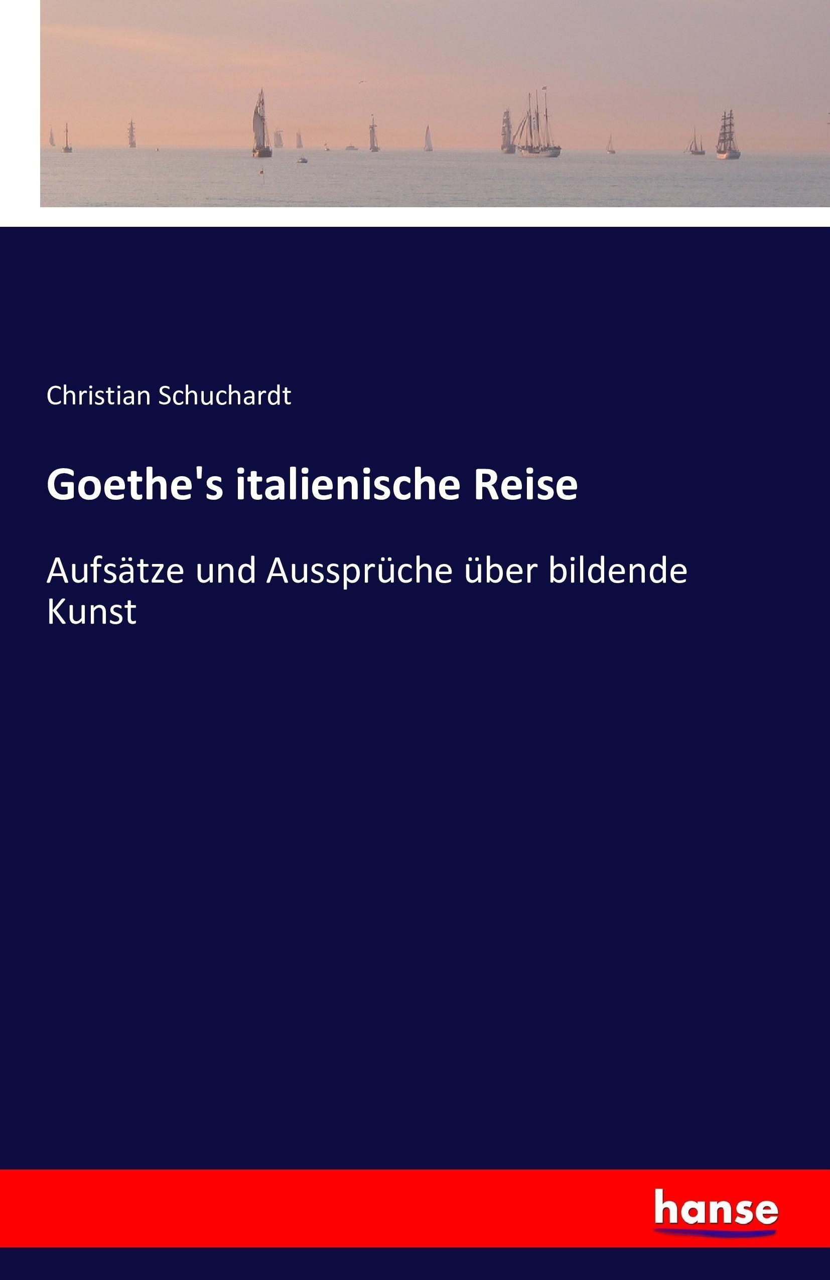 Vorderes Coverbild Goethe's italienische Reise