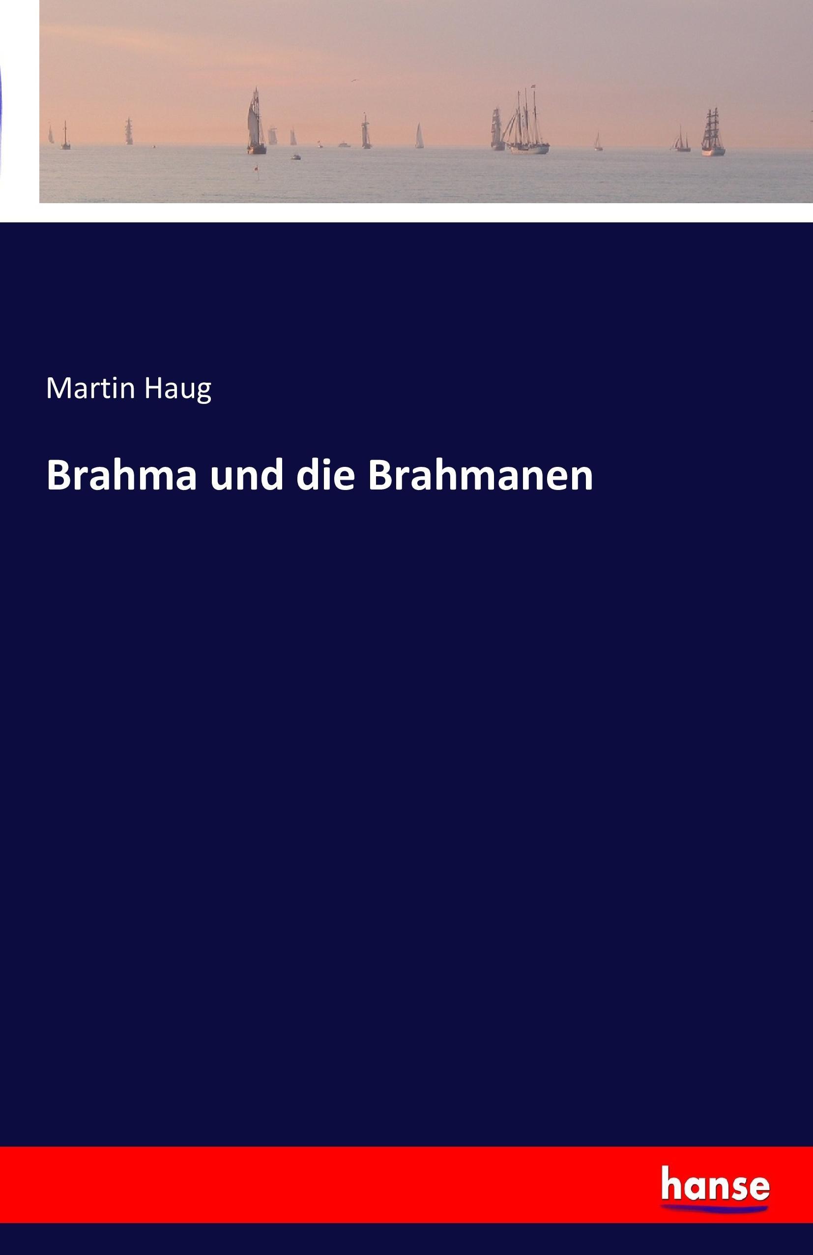 Vorderes Coverbild Brahma und die Brahmanen