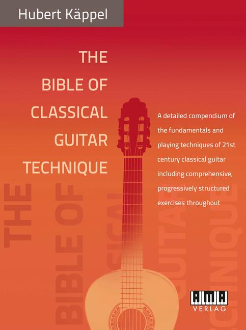 Vorderes Coverbild The Bible of Classical Guitar Technique