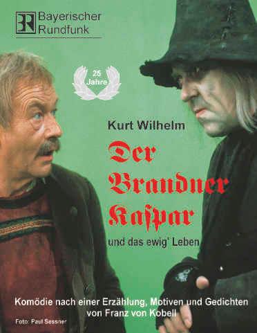 Vorderes Coverbild Der Brandner Kaspar und das ewig' Leben