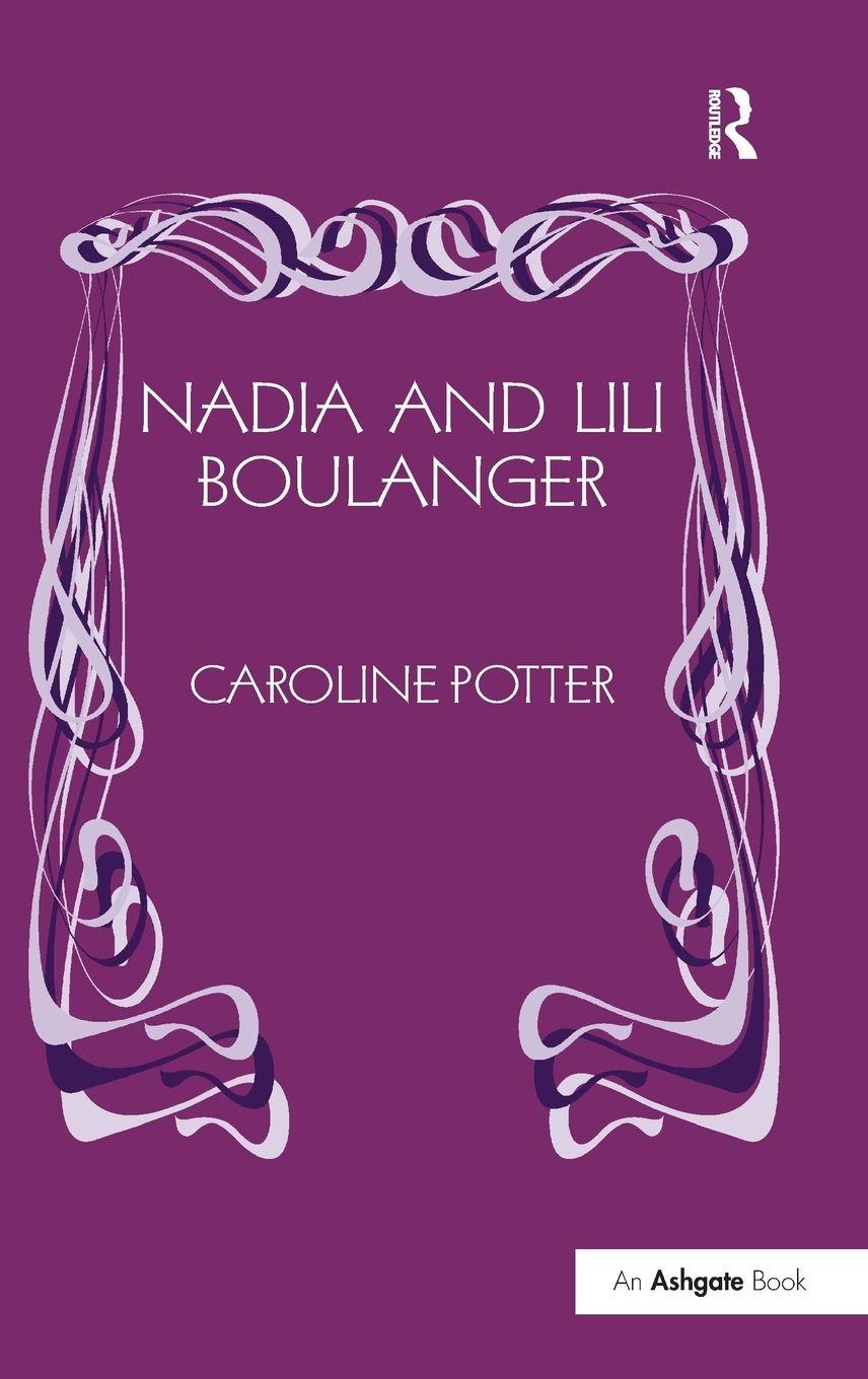 Vorderes Coverbild Nadia and Lili Boulanger