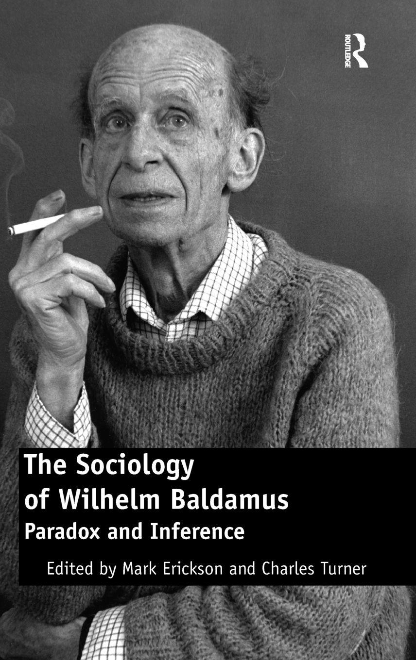 Vorderes Coverbild The Sociology of Wilhelm Baldamus