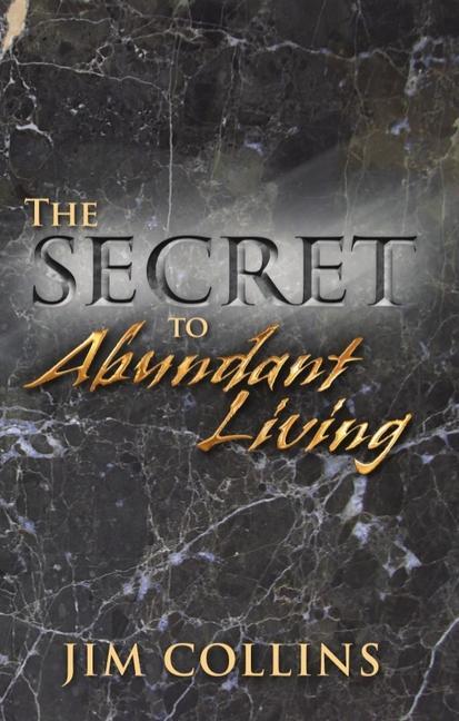 Vorderes Coverbild The Secret to Abundant Living