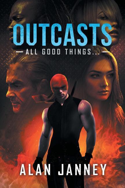 Vorderes Coverbild Outcasts: All good things...