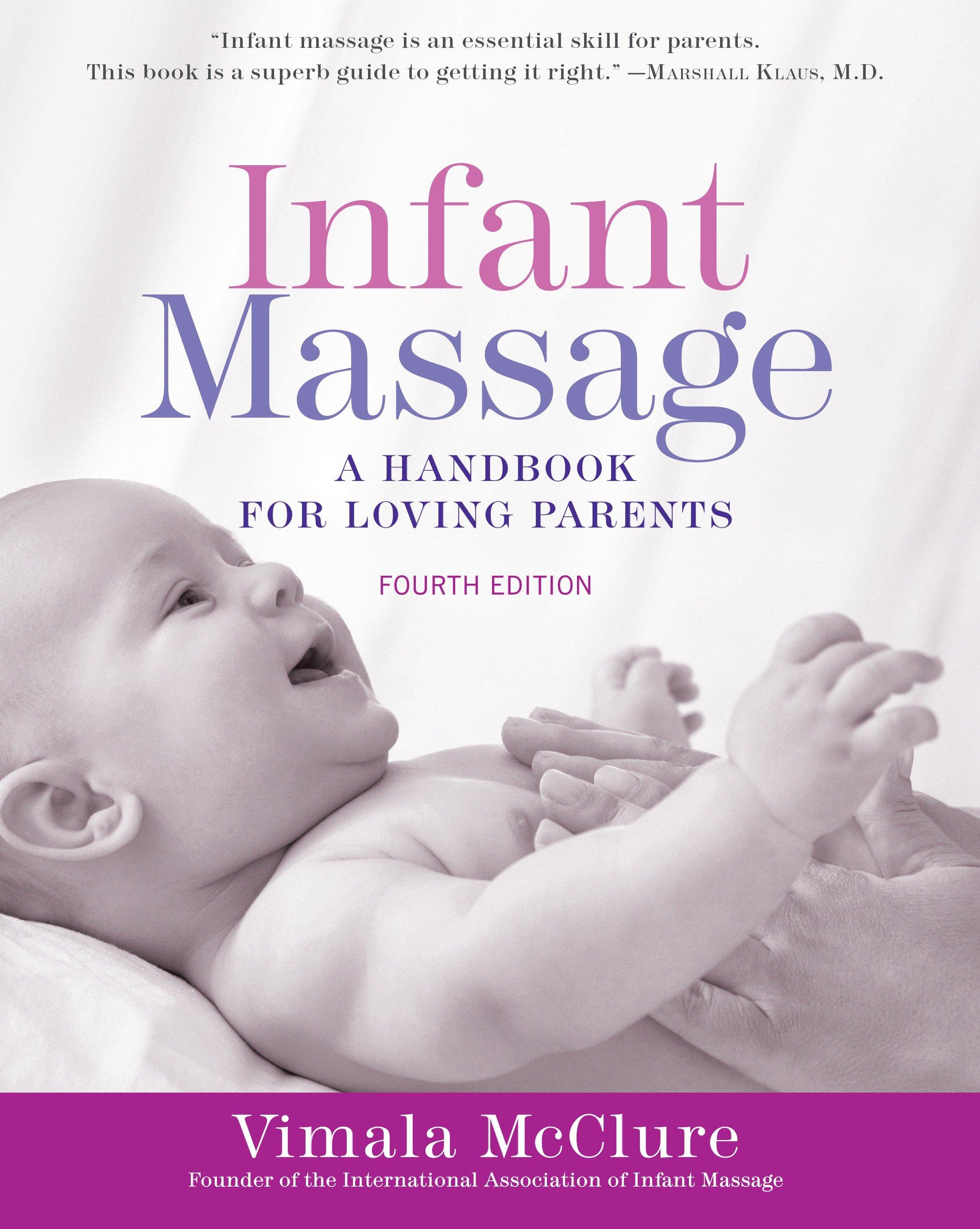 Vorderes Coverbild Infant Massage (Fourth Edition)