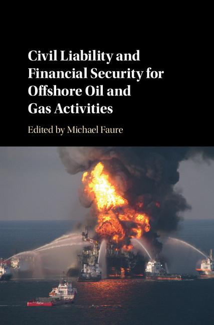 Vorderes Coverbild Civil Liability and Financial Security for Offshore Oil and Gas Activities