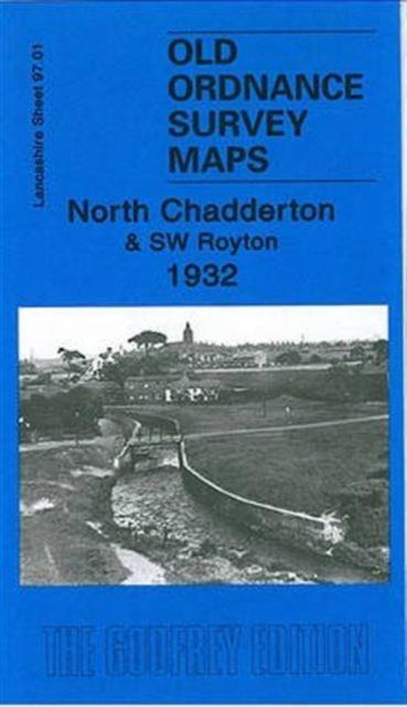 Vorderes Coverbild North Chadderton and SW Royton 1932