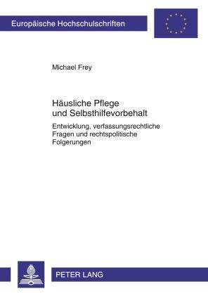 Vorderes Coverbild Häusliche Pflege und Selbsthilfevorbehalt