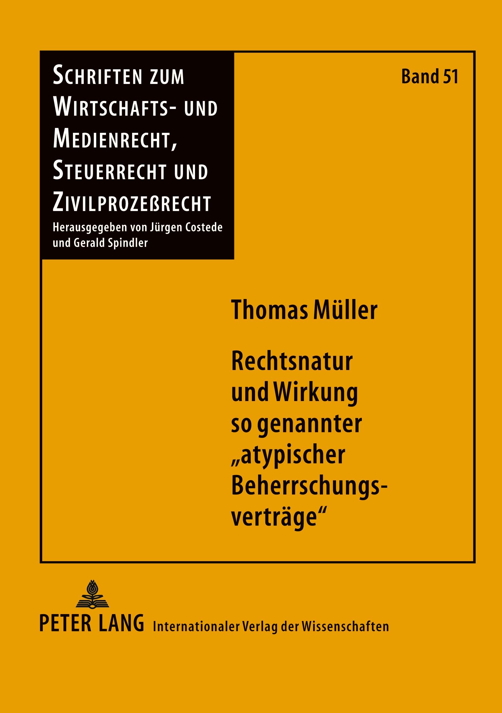 Vorderes Coverbild Rechtsnatur und Wirkung so genannter 'atypischer Beherrschungsverträge'