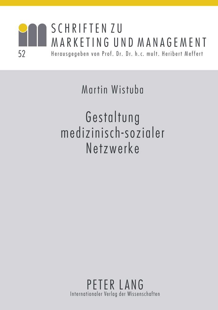 Vorderes Coverbild Gestaltung medizinisch-sozialer Netzwerke